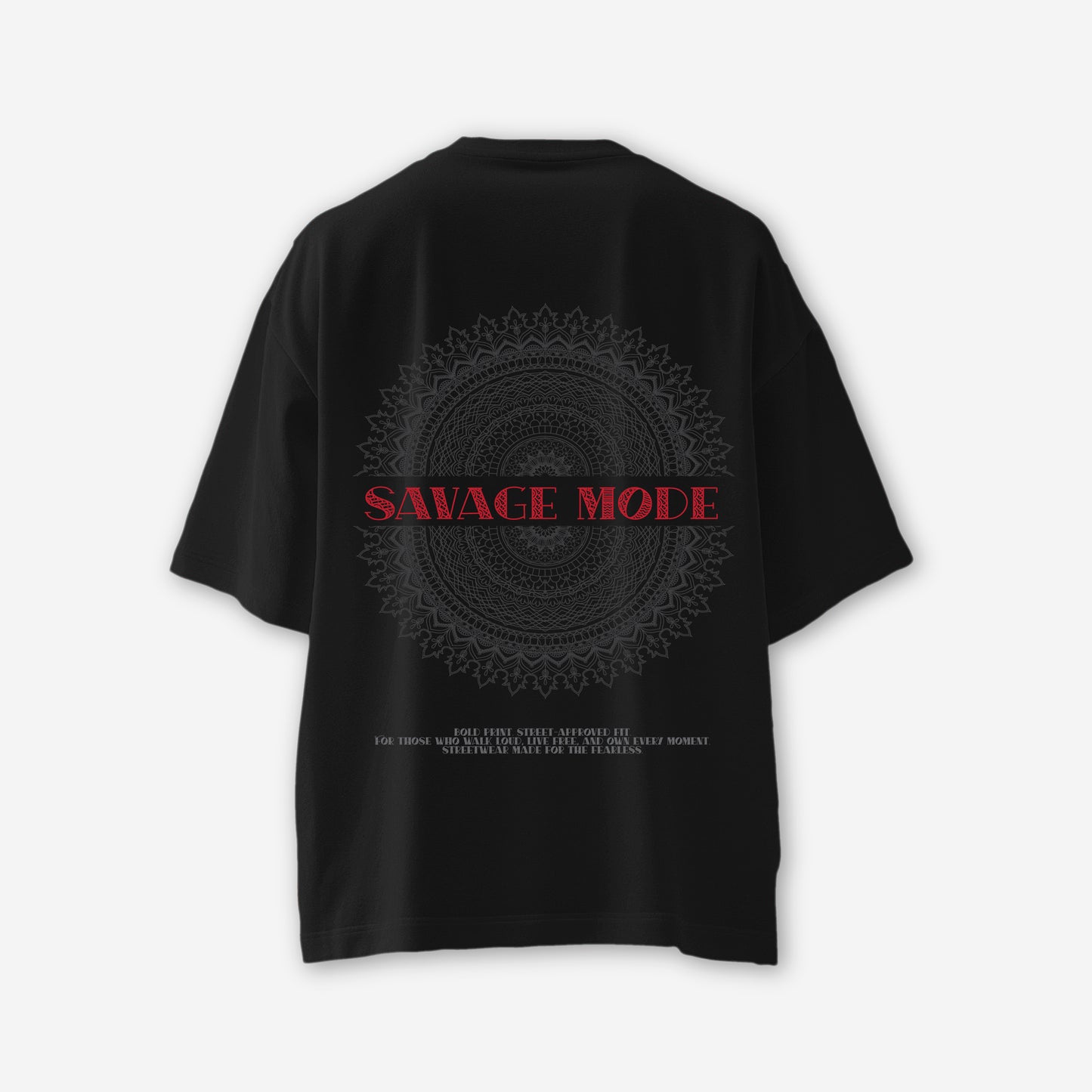 Savage Mode Oversized T-Shirt